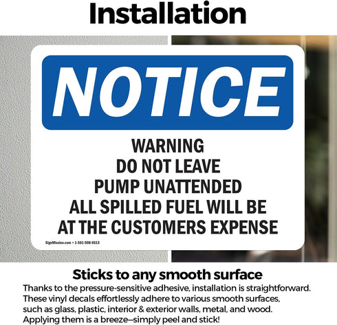 (2 Pack) OSHA Notice Sign, Do Not Leave Pump Unattended, 5" x 3.5" Vinyl Label, Weather Resistant, Made in USA
