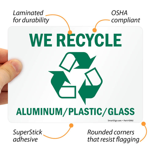 SmartSign (Pack of 4) 5 x 7 inch “We Recycle - Aluminum/Plastic/Glass” Sticker Labels, Green and White