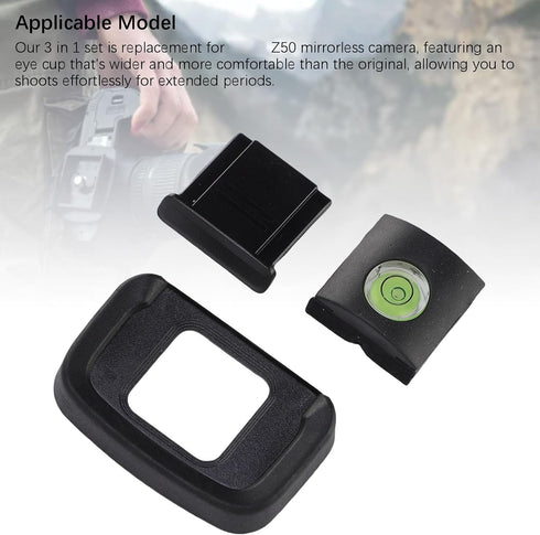 3 1 Set Z50 XUMIUZIY in Eyecup Hot Shoe Cover Bubble Level for Mirrorless Camera, Static Proof Dust Proof Camera Hot