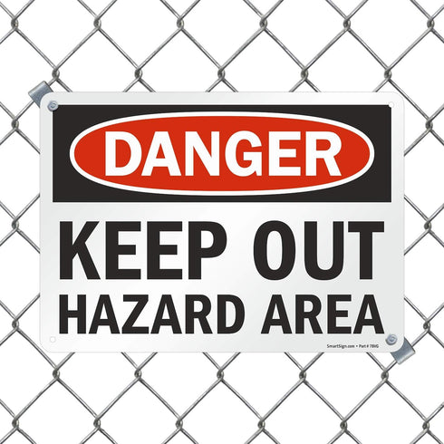 SmartSign "Danger - Keep Out, Hazard Area" Sign, 10" x 14" Plastic