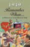 REMEMBER WHEN CELEBRATION KardLet: 1949 Birthdays, Anniversaries, Reunions & Gifts