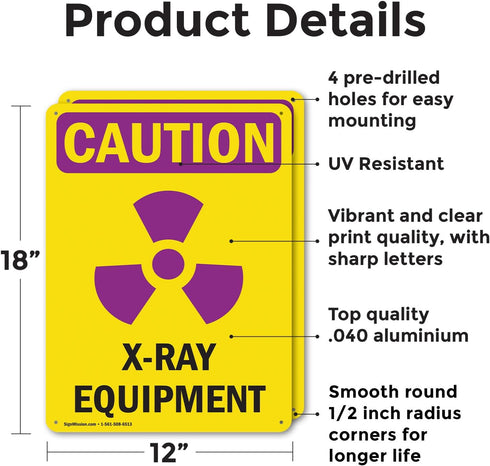 (2 Pack) X-Ray Equipment OSHA Caution Radiation Sign 12 Inch X 18 Inch Rust-Free Aluminum Metal Signs