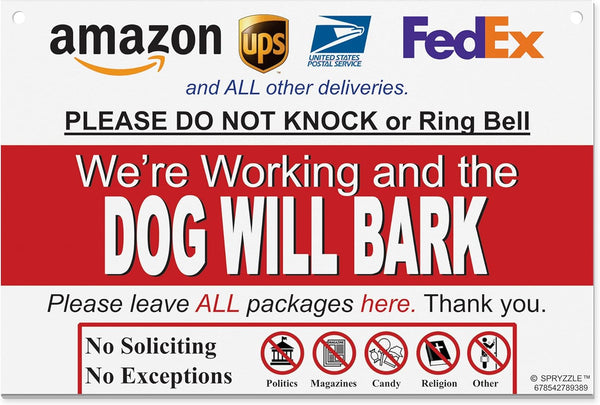 Do Not Knock or Ring Bell Leave Package Sign - The Dog Will Bark (Hang Sign)
