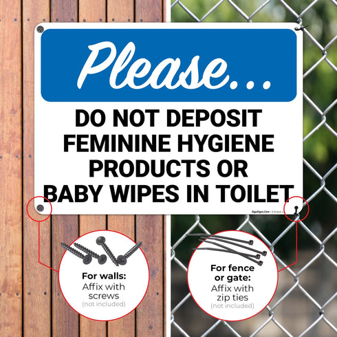 10x14 Inches, 55 Please Do Not Deposit Feminine Hygiene Products Or Baby Wipes in Toilet Sign, mil Thick HDPS (high