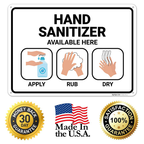 10x14 Inches, 55 Hand Sanitizer Available Here with Apply Rub and Dry Hands Graphic Sign, mil Thick HDPS (high Density