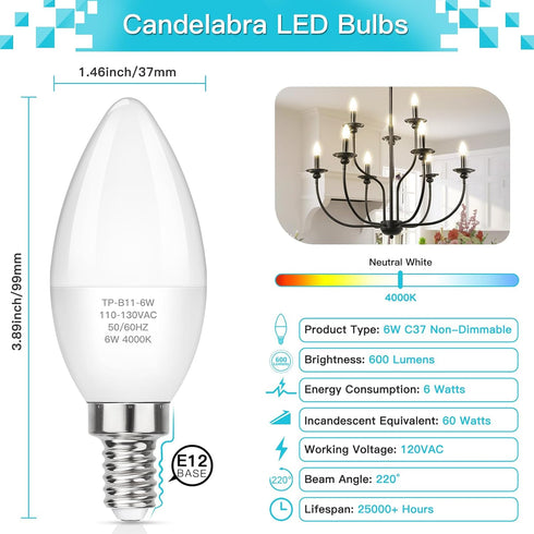 E12 Bulbs 60W 4000K 600 Bulb, 6W B11 Non-Dimmable, Pack 6 MAXvolador LED Candelabra Light Equivalent, Neutral White
