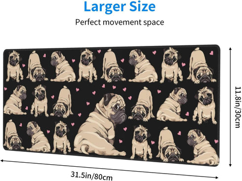 Pug Cute Black Cool FUUNY Dog Love Mouse Pad, XL Extended Non-Slip Rubber Base, 31.5 x 11.8 Inch