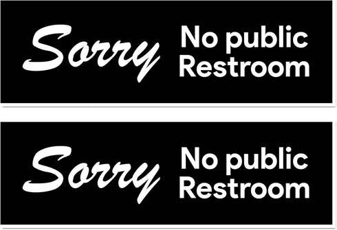 No Public Restroom Sticker Signs – For Retail Stores, Offices, Coffee Shops, Convenience Stands