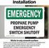(2 Pack) Propane Pump Switch Shutoff OSHA Emergency Sign, 10 Inch X 7 Inch Weather Resistant Vinyl Decal