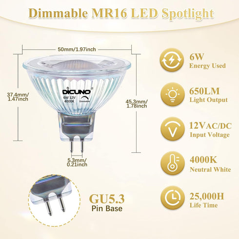 DiCUNO MR16 LED Bulb Dimmable, 60W Equivalent, 4000K Natural White, GU5.3 Base Bulb 6W, 40 Degree Beam Angle, 650LM, 12V AC/DC, Landscape Light Bulb Spotlight Lighting, 6 Pack by DiCUNO