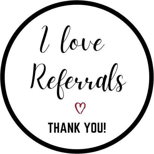 Mobiusea Creation I Love Referrals Stickers Roll | Thank You | 1.5 inch | Waterproof | 500 Labels for Realtor Supplies,