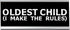 WELLSPRING "Oldest Child" Acrylic Desk Sign, Witty and Funny Desk Signs for Office, Perfect Gifts for Boss & Co Workers