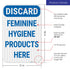 12x18 Inches, 3M .063 Discard Feminine Hygiene Products Here Sign, EGP Reflective Aluminum, Fade Resistant, Made in USA