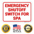 10x7 Inches, 4 Emergency Shutoff Switch for Spa Sign, Mil Vinyl Decal Stickers Weather Resistant, Made in USA