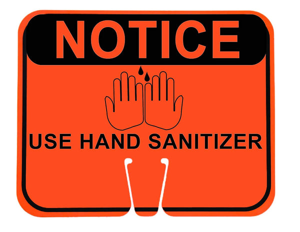 Cortina Safety Products Cortina Single Sided Cone Sign "Notice Use Hand Sanitizer", 03-550-NUHS, 12.5" x