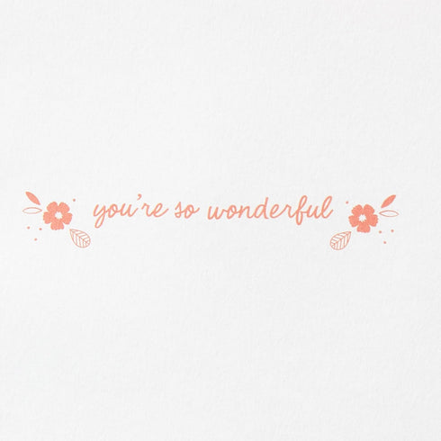 Heartfelt Papyrus Thank You Card - You're So Wonderful