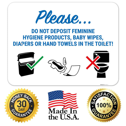 18x24 Inches, 55 Please Do Not Deposit Feminine Products Baby Wipes Diapers in Toilet Sign, mil Thick HDPS (high