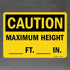 SmartSign U9-1317-ND_10x14 "Caution - Maximum Height __ Ft __ In" Write-On Label | 10" x 14" Vinyl Black on Yellow
