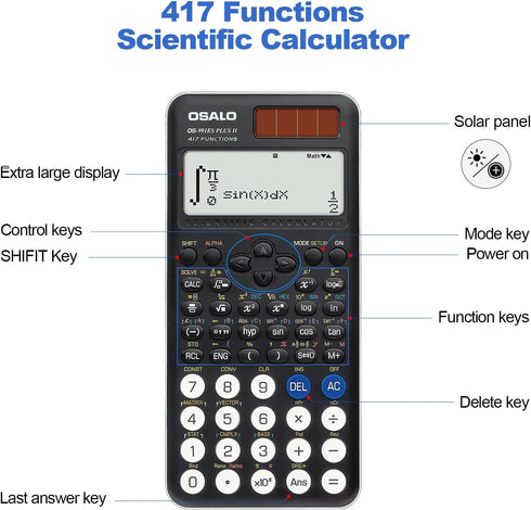 OSALO Scientific Calculator, 417 Function, 2 Line 10+2 Digits Written Display, Solar and Battery for School