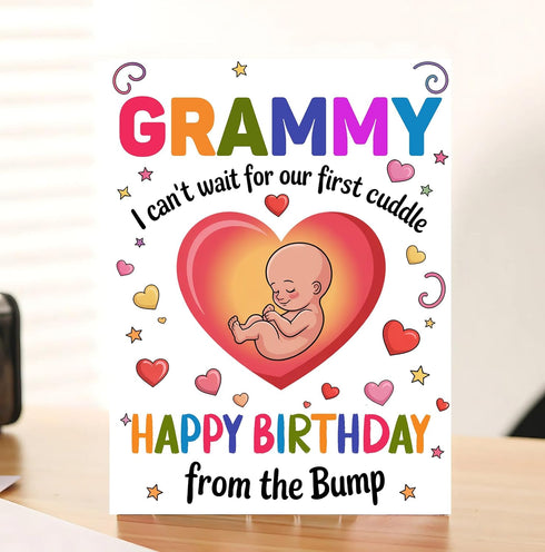 Moonlit93 Grammy Grammy - I Can't Wait For Our First Cuddle Happy Birthday From The Bump! Card - Ideas Birthday Card