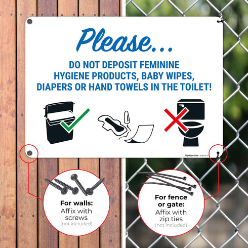 10x14 Inches, .040 Please Do Not Deposit Feminine Products Baby Wipes Diapers in Toilet Sign, Rust Free Aluminum, Fade