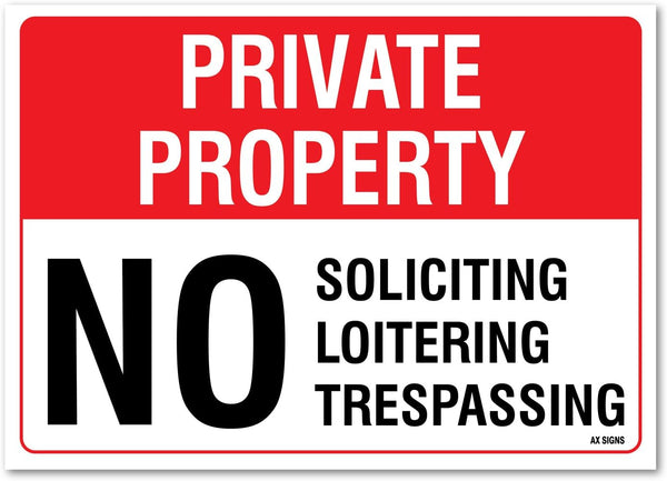No Soliciting No Loitering No Trespassing Sign - Private Property Legend 10 x 14 Inch Self-Adhesive Vinyl Sticker