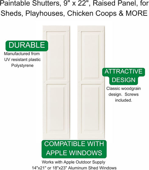 9" 22" 1 (RP922P-BX2) Shed Shutters Raised Panel W x H, Paintable for Sheds, Playhouses, and Chicken Coops Pair