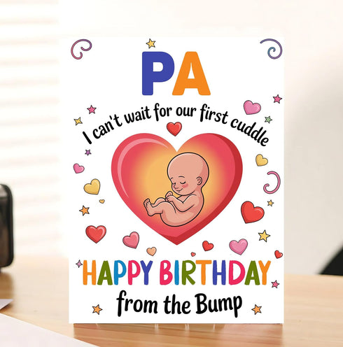 Moonlit93 Pa - I Can't Wait For Our First Cuddle Happy Birthday From The Bump! Card - Ideas Birthday Card For Pa