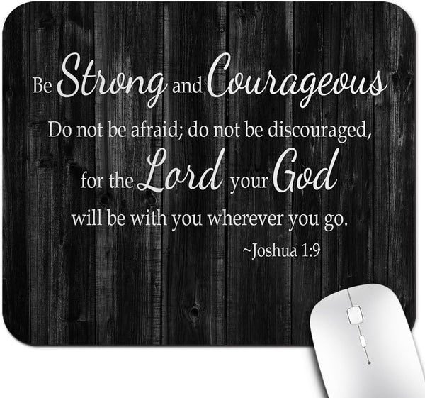 Inspirational Quote Rustic Black Wood Mouse Pad, Christian Bible Verses Joshua 1:9 Be Strong and Courageous