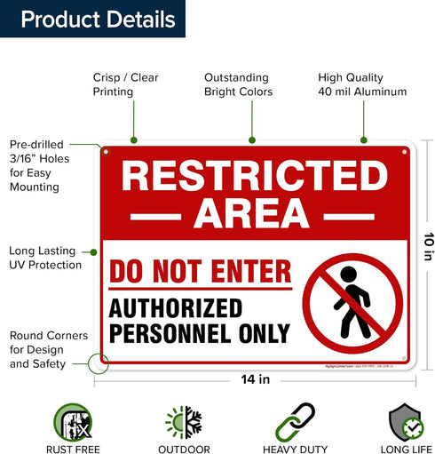 Restricted Area Do Not Enter Authorized Personnel Only Sign, 10x14 Inches, Rust Free Aluminum