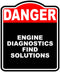 ENGINE DIAGNOSTICS FIND SOLUTIONS Danger Red Black Aluminum Composite Sign 15 x