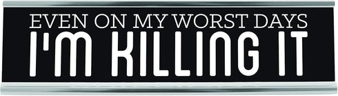 WELLSPRING "I'm Killing It" Funny Acrylic Desk Sign - Witty Office Gift for Boss & Co-Workers, 8x2 Freestanding