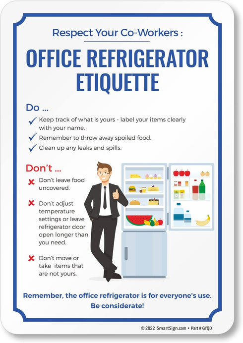 SmartSign 10 x 7 inch “Respect Your Co-Workers” Magnetic Sign, Office Refrigerator Etiquette, Multicolor Rubber