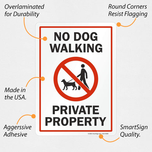 SmartSign "No Dog Walking - Private Property" Label | 10" x 14" Laminated Vinyl