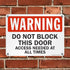 "Warning - Do Not Block This Door, Access Needed at All Times" Sign by SmartSign - 10" x 14" Plastic