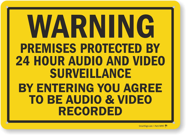 SmartSign 10"x14" Warning Sign - 'Premises Protected By 24 Hour Audio/Video Surveillance'