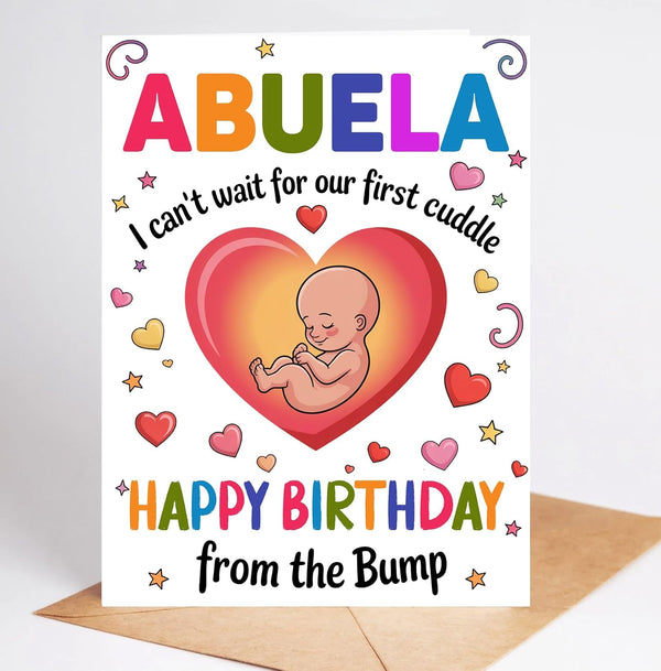 Moonlit93 Abuela - I Can't Wait For Our First Cuddle Happy Birthday From