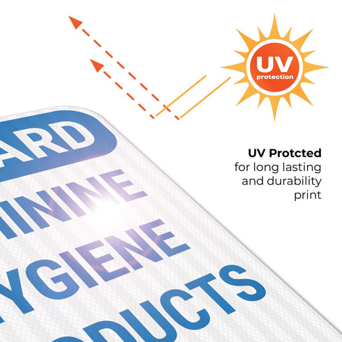 12x18 Inches, 3M .063 Discard Feminine Hygiene Products Here Sign, EGP Reflective Aluminum, Fade Resistant, Made in USA