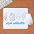 CafePress Non-Slip Coin Collector Mousepad - Gaming Mousepad