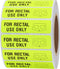 Hybsk Rectal Use Only Stickers, 1.5" x 0.375" Fluorescent Yellow with Permanent Adhesive, 500 Labels Per Roll