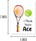 VKNDesigns Fun Sport-themed Birthday Card - I Think You Are Ace Card - Funny Tennis Card - Simple Thank You Card - Gift