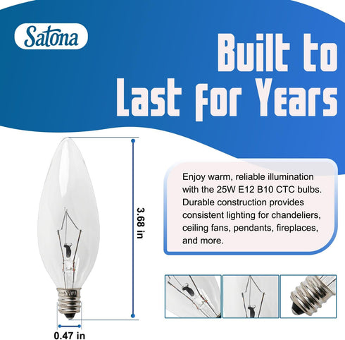 25W 120V E12 B10 Bulbs, Bulbs Dimmable, 2700K (Pack 12) SATONA Base CTC Incandescent Light Transparent Candle Light