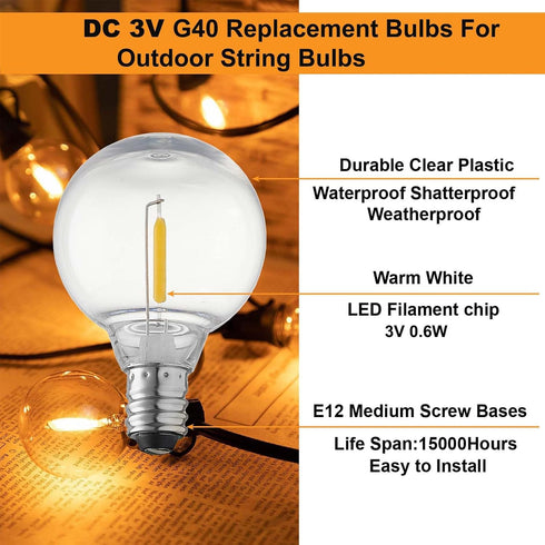 3V Bulbs,Only 3V 120V, E12 G40 Bulbs,Warm 25 Pack. DC Low Voltage,Solar String Light for DC, Burn Out at Shatterproof