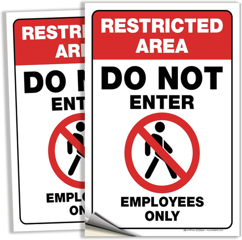iSYFIX Restricted Area Stickers – 2 Pack 10x7 Inch – Do Not Enter, Employees Only Signs