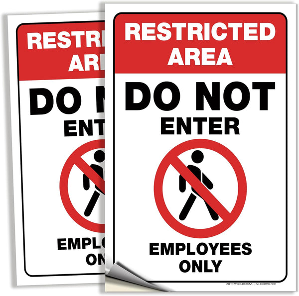 iSYFIX Restricted Area Stickers – 2 Pack 10x7 Inch – Do Not Enter, Employees Only Signs