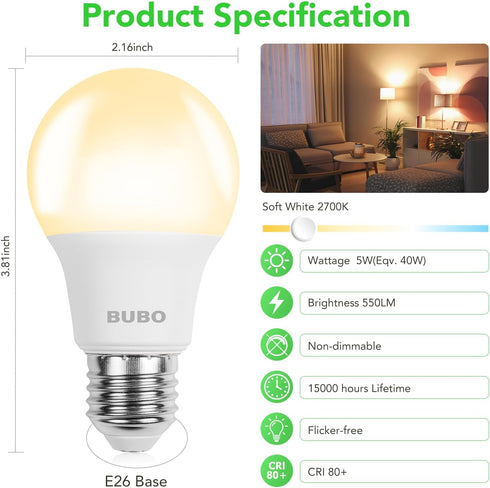 A19 Bulbs, 40 Bulbs, 2700K, 550 E26 Non-Dimmable, 5W Bulbs 6 Pack BUBO LED Light Watt Equivalent LED Soft White Lumens