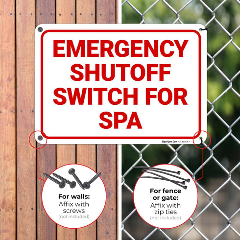 10x7 Inches, .040 Emergency Shutoff Switch for Spa Sign, Rust Free Aluminum, Fade Resistant, Made in USA