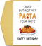 Qiliji Funny Pasta Birthday Card for Him Her, Humorous Pun Birthday Card for