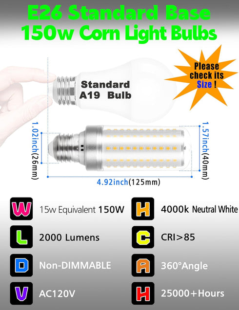 1.57x4.92 inch E26 150W Bulbs, Non-Dimmable, 2000lm 4000K 15W E26/E27 Lamps,1 Pack Big Size: Equivalent LED Corn Light