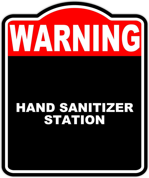 HAND SANITIZER STATION Warning Red Black Aluminum Composite Sign 15 x 18